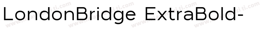 LondonBridge ExtraBold字体转换